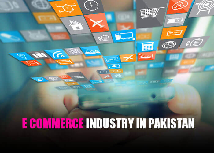 E-commerce Industry in Pakistan